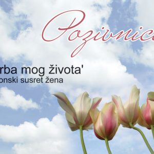 Nacionalni susret žena – “Borba mog života”