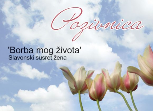 Nacionalni susret žena – “Borba mog života” Nacionalni susret žena – “Borba mog života”